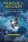 Rescue of the Bounty (Young Readers Edition)
