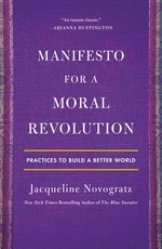 Manifesto for a Moral Revolution Manifesto for a Moral Revolution