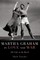Martha Graham in Love and War