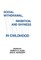 Social Withdrawal, Inhibition, and Shyness in Childhood
