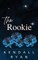 The Rookie