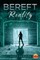 Bereft Reality