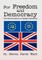 For Freedom and Democracy