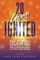20 Lives Ignited