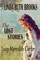 The Lost Stories of Lucy Meredith Carter & The Book Of Known Facts