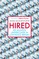 Hired