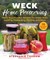 Weck Home Preserving