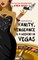 Vanity, Vengeance And A Weekend In Vegas