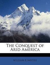 The Conquest of Arid America