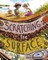 Scratching the Surface