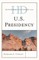 Historical Dictionary of the U.S. Presidency