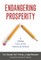 Endangering Prosperity