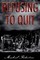 Refusing to Quit