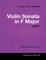 George Frideric Handel - Violin Sonata in F Major - HW370 - A Score for Violin and Piano