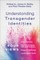 Understanding Transgender Identities
