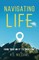 Navigating Life