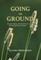 Going to Ground