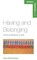 Having and Belonging