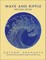 Wave and Ripple Design Book
