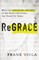 ReGrace