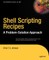 Shell Scripting Recipes