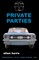 Private Parties