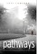 Pathways