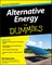 Alternative Energy For Dummies