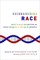 Reconsidering Race