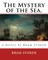 The Mystery of the Sea, a novel by Bram Stoker