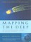 Mapping the Deep: The Extraordinary Story of Ocean Science