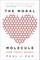 The Moral Molecule