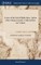 Letters of the Earl of Shaftesbury, Author of the Characteristicks, Collected Into one Volume