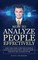 How to Analyze People Effectively