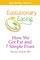Evolutionary Eating