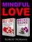 Self Love, Mindfulness for Beginners