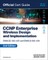 CCNP Enterprise Wireless Design Enwlsd 300-425 and Implementation Enwlsi 300-430 Official Cert Guide