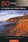 Explorer's Guide 50 Hikes in Coastal and Inland Maine: From the Burnt Meadow Mountains to Maine's Bold Coast (Fourth Edition)  (Explorer's 50 Hikes)