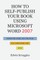 How to Self-Publish Your Book Using Microsoft Word 2007