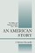 An American Story