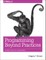 Programming Beyond Practices