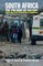 South Africa - The Present as History
