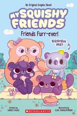 My Squishy Friends #1: Friends Furr-Ever!