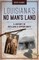 Louisiana's No Man's Land