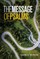The Message the Book of Psalms