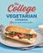 The College Vegetarian Cookbook
