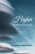 Higher and Other Poems of Faith
