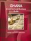 Ghana Investment and Business Guide Volume 1 Strategic and Practical Information