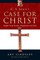 C. S. Lewis's Case for Christ