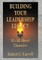 Building Your Leadership Legacy